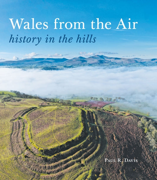 Book cover of: Wales from the Air. By: Paul R. Davis