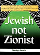 Book cover of: Jewish not Zionist