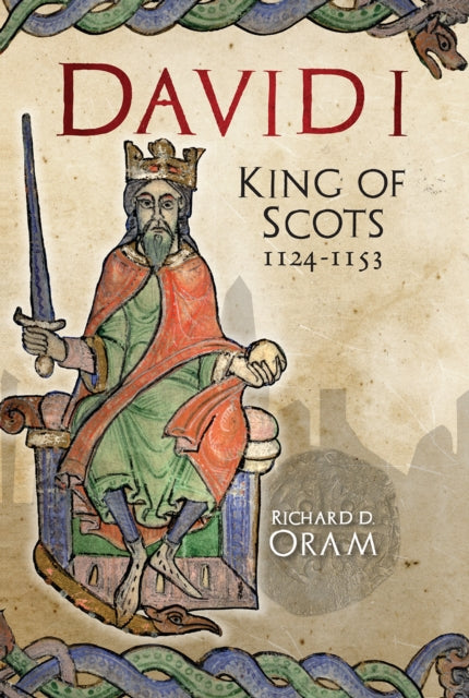 Book cover of: David I. By: Richard D. Oram