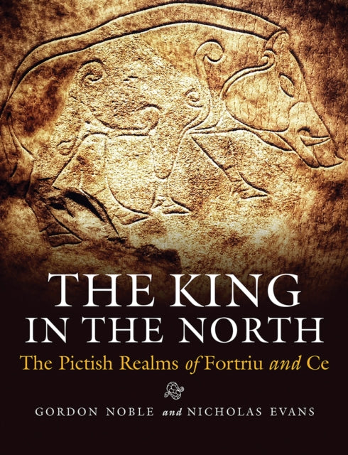 Book cover of: King in the North. By: Gordon Noble