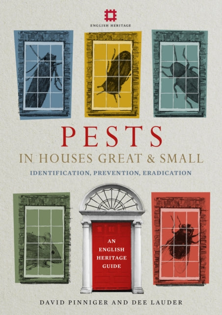 Book cover of: Pests in Houses Great and Small. By: David Penniger