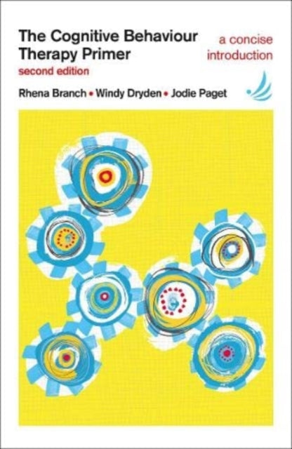 Book cover of: Cognitive Behaviour Therapy Primer. By: Rhena Branch