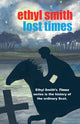 Book cover of: Lost Times. By: Ethyl Smith