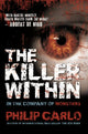 Book cover of: Killer Within. By: Philip Carlo
