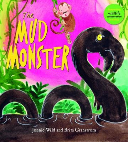 Book cover of: Mud Monster. By: Jonnie Wild