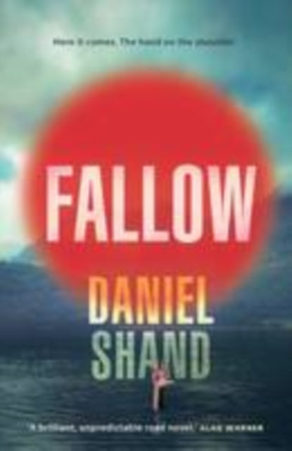 Book cover of: Fallow. By: Daniel Shand