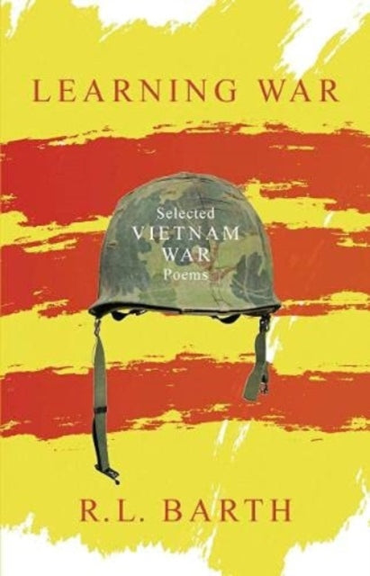 Book cover of: Learning War. By: R.L. Barth
