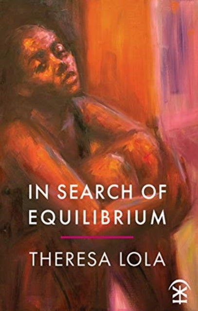 Book cover of: In Search of Equilibrium. By: Theresa Lola