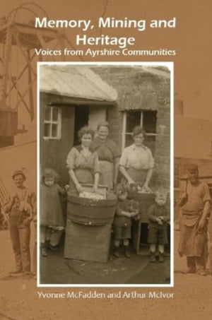 Memory, Mining and Heritage