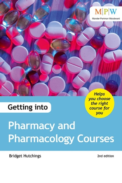 Book cover of: Getting into Pharmacy and Pharmacology Courses