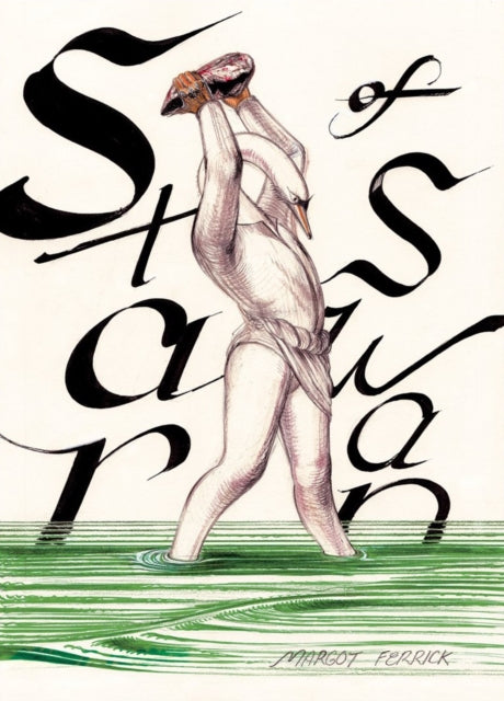 Book cover of: Star of the Swan. By: Margot Ferrick