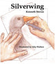 Book cover of: Silverwing. By: Kenneth Steven