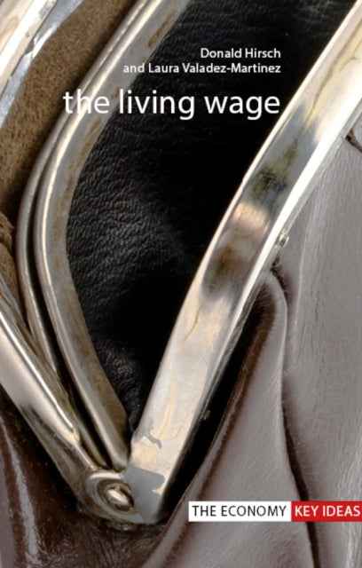 Book cover of: Living Wage. By: Donald Hirsch
