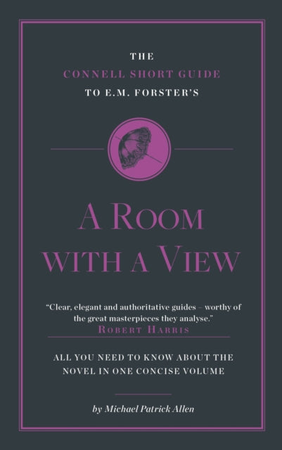 Book cover of: Connell Short Guide To E. M. Forster's A Room with a View. By: Michael Patrick Allen