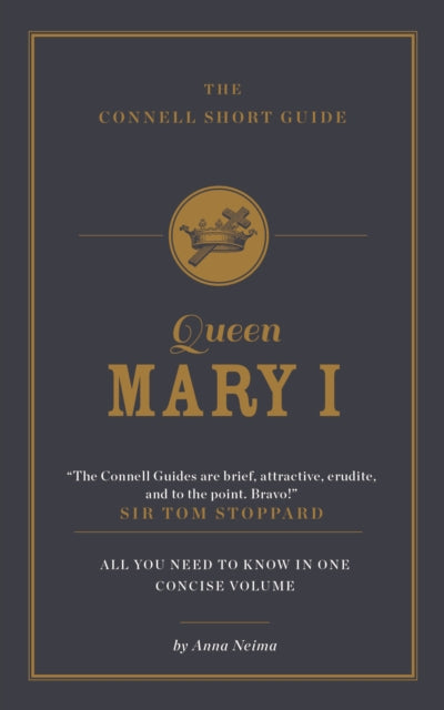 Book cover of: Connell Short Guide To Queen Mary I