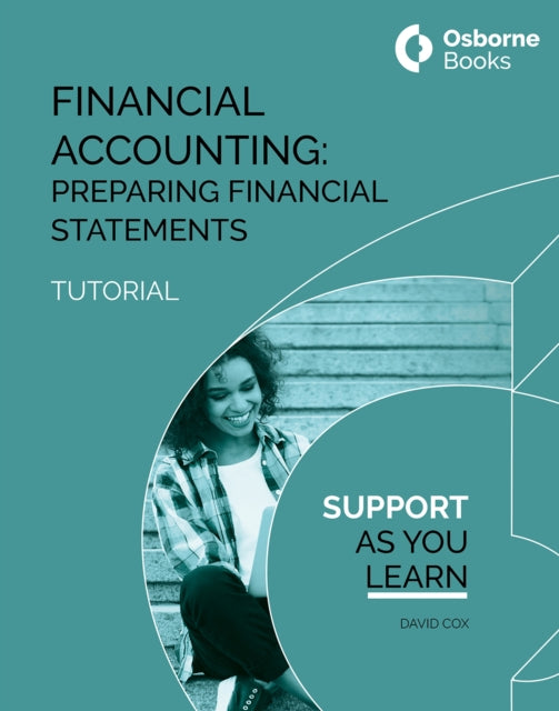 Book cover of: Financial Accounting: Preparing Financial Statements Tutorial. By: David Cox