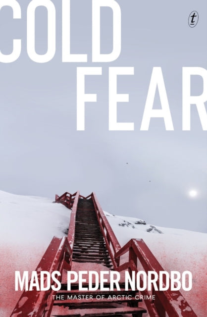Book cover of: Cold Fear. By: Mads Peder Nordbo