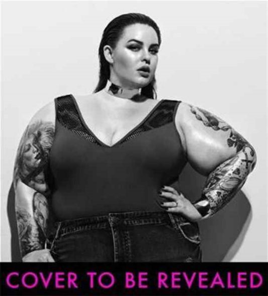 Book cover of: Not So Subtle Art Of Being A Fat Girl. By: Tess Holliday