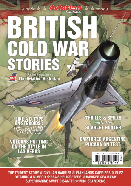 Book cover of: Aviation Classics: British Cold War. By: Aviation Historian Staff