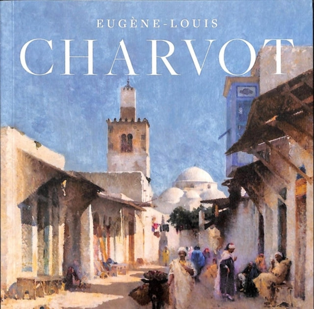Book cover of: Eugene Louis Charvot. By: Susan Gallo