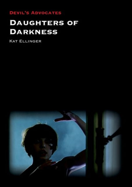 Book cover of: Daughters of Darkness. By: Kat Ellinger