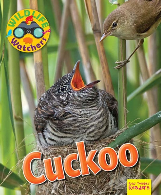 Book cover of: Wildlife Watchers: Cuckoo. By: Ruth Owen