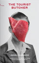 Book cover of: Tourist Butcher. By: Ouariachi