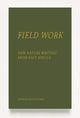 Book cover of: Field Work. By: LOWNDES