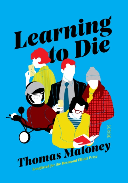 Book cover of: Learning to Die. By: Thomas Maloney