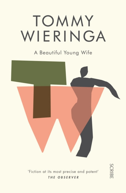 Book cover of: Beautiful Young Wife. By: Tommy Wieringa