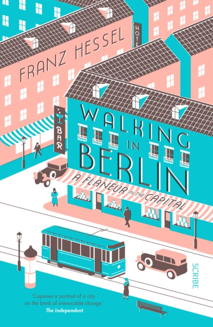 Book cover of: Walking in Berlin. By: Franz Hessel