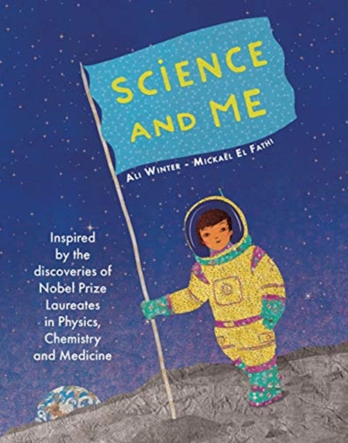 Book cover of: Science and Me. By: Ali Winter
