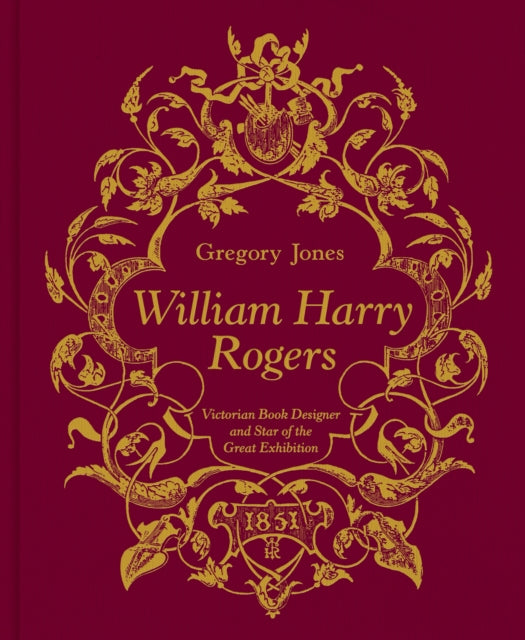 Book cover of: William Harry Rogers. By: Gregory Jones