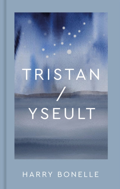 Book cover of: Tristan/Yseult. By: Harry Bonelle