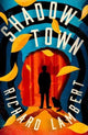 Book cover of: Shadow Town. By: Richard Lambert