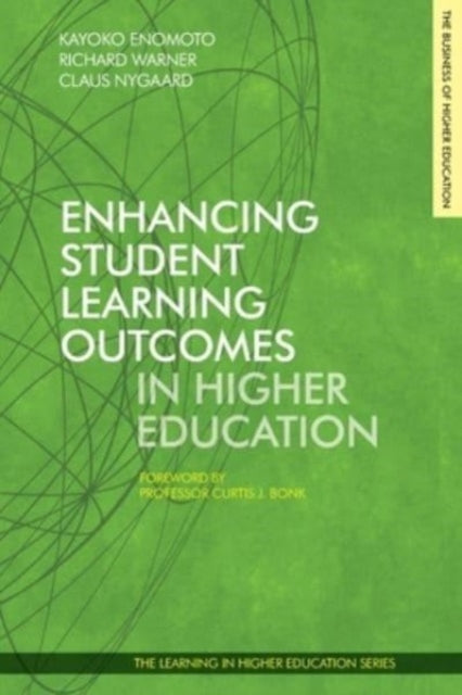 Book cover of: Enhancing Student Learning Outcomes in Higher Education
