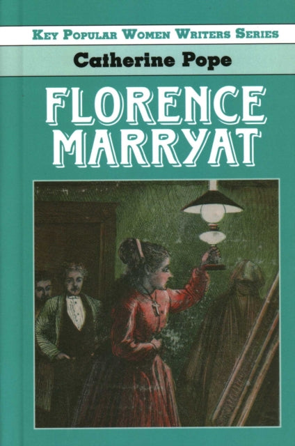 Book cover of: Florence Marryat. By: Catherine Pope