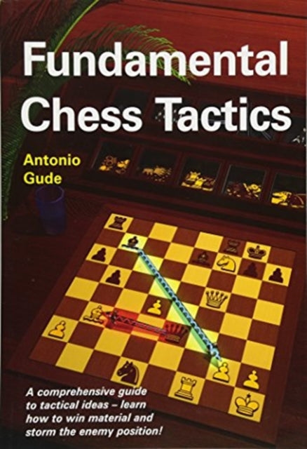 Book cover of: Fundamental Chess Tactics