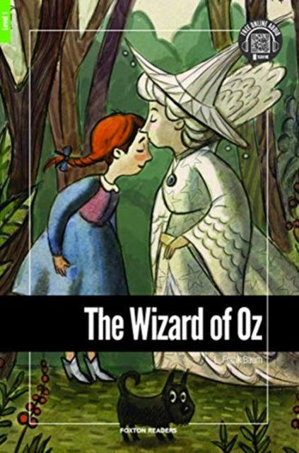 Book cover of: Wizard of Oz - Foxton Reader Level-1 (400 Headwords A1/A2) with free online AUDIO. By: L. Frank Baum