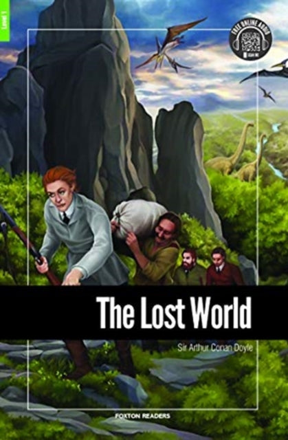 Book cover of: Lost World - Foxton Reader Level-1 (400 Headwords A1/A2) with free online AUDIO