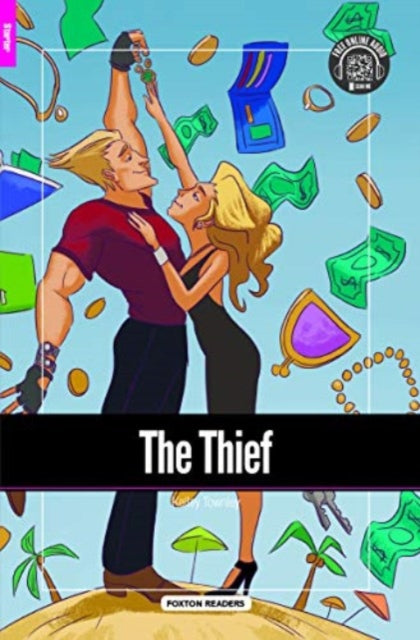 Book cover of: Thief - Foxton Reader Starter Level (300 Headwords A1) with free online AUDIO