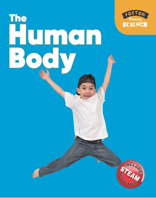 Book cover of: Foxton Primary Science: The Human Body (Key Stage 1 Science)
