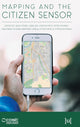 Book cover of: Mapping and the Citizen Sensor