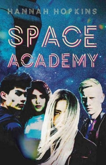 Book cover of: Space Academy. By: Hannah Hopkins