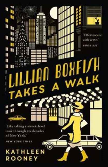 Book cover of: Lillian Boxfish Takes A Walk. By: Kathleen Rooney