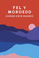 Book cover of: Fel y Moroedd