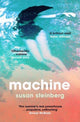 Book cover of: Machine. By: Susan Steinberg
