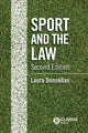 Book cover of: Sport and the Law 2nd Edition. By: Laura Donnellan