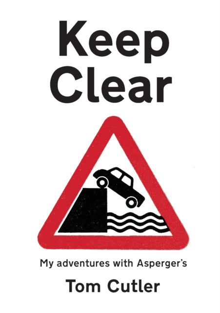 Book cover of: Keep Clear. By: Tom Cutler