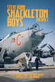 Book cover of: Shackleton Boys. By: Steve Bond